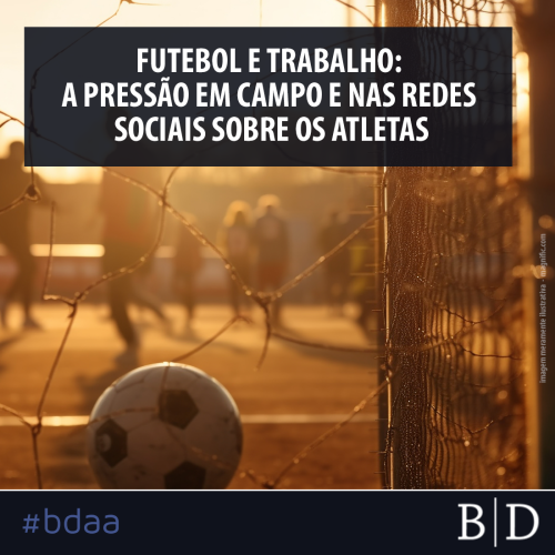 FUTEBOL E TRABALHO: A PRESSÃO EM CAMPO E NAS REDES SOCIAIS SOBRE OS ATLETAS