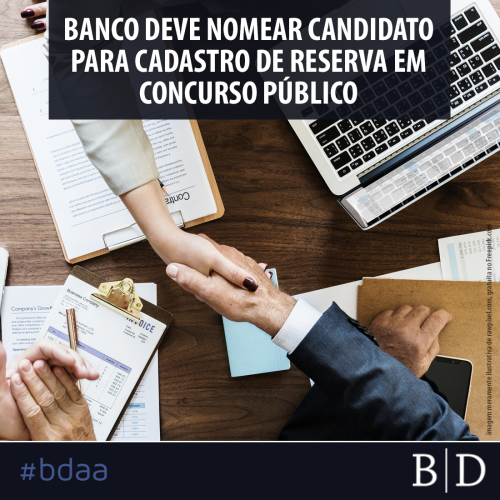 BANCO DEVE NOMEAR CANDIDATO PARA CADASTRO DE RESERVA EM CONCURSO PÚBLICO